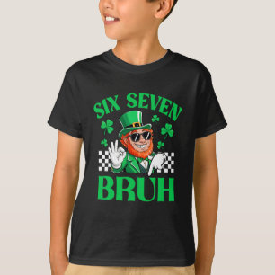 Six Seven Bruh St Patricks Day 6 7 Meme 67 Kids Yo T-Shirt