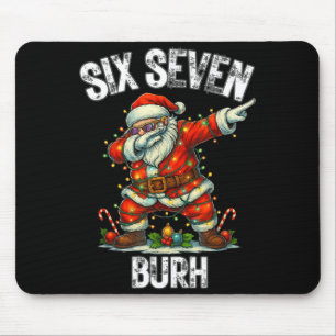 Six Seven Burh 67 Funny Xmas 6 7 Meme Men Women Ki Mouse Mat