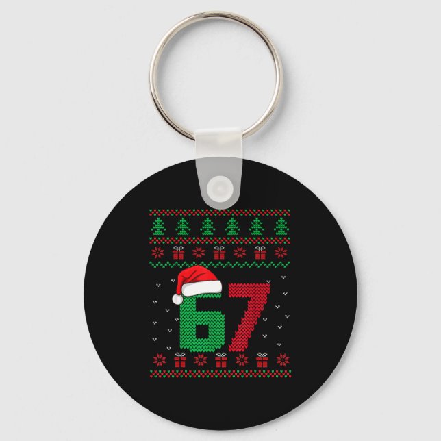 Six Seven Christmas 6 7 Ugly Christmas Sweater  Key Ring (Front)