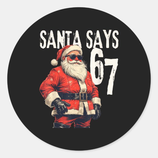 Six Seven Christmas Meme 67 Funny  Classic Round Sticker (Front)