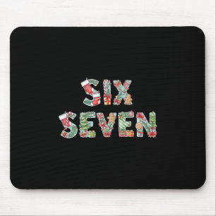 Six Seven Christmas Meme 67 Funny Holiday Men Wome Mouse Mat