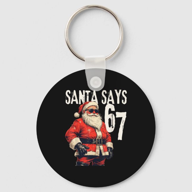 Six Seven Christmas Meme 67 Funny  Key Ring (Front)