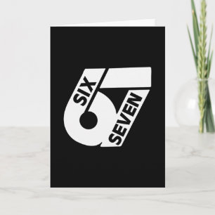 Six Seven Cool Meme 67 Funny Number  Card