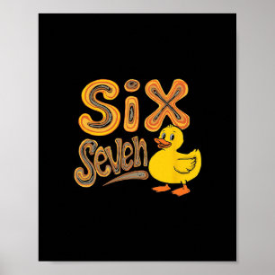 Six Seven Cruise Duck Meme Whatever Answer All Que Poster