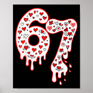 Six Seven Gen Alpha Ice Cream Drip Valentines Day Poster