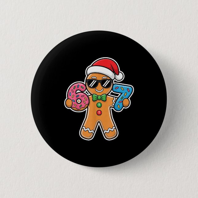 Six Seven Gingerbread 67 Funny Christmas Boys Kids 6 Cm Round Badge (Front)