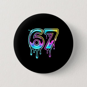 Six Seven Ice Cream Drip Cool Meme 67 Funny 6 7 Bo 6 Cm Round Badge