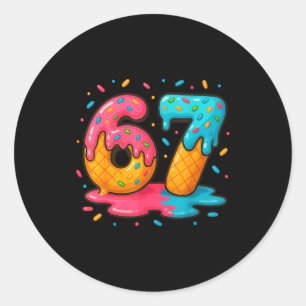 Six Seven Ice Cream Drip Cool Meme 67 Funny Number Classic Round Sticker
