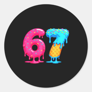 Six Seven Ice Cream Drip Cool Meme 67 Funny Number Classic Round Sticker