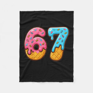Six Seven Ice Cream Drip Cool Meme 67 Funny Number Fleece Blanket