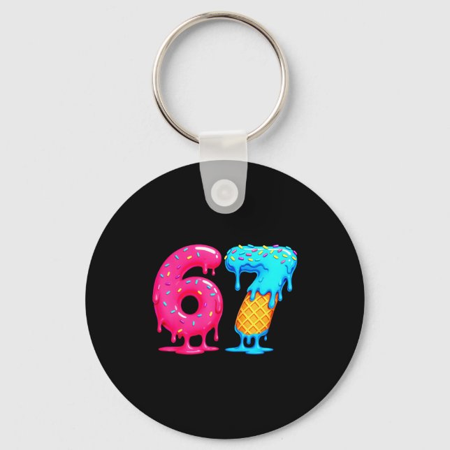 Six Seven Ice Cream Drip Cool Meme 67 Funny Number Key Ring (Front)