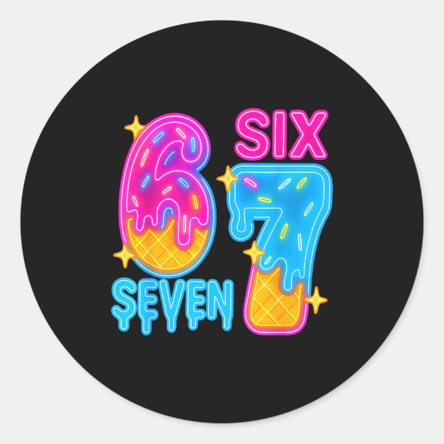 Six Seven Ice Cream Drip Meme 67 Funny Gen Alpha S Classic Round Sticker (Front)