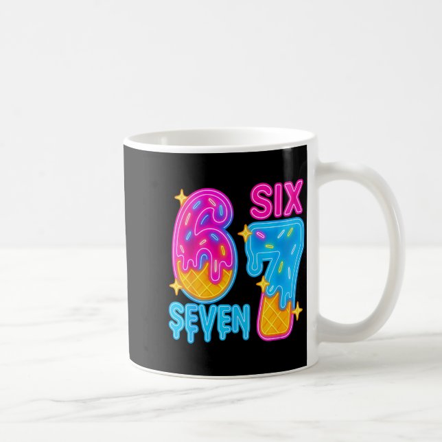 Six Seven Ice Cream Drip Meme 67 Funny Gen Alpha S Coffee Mug (Right)