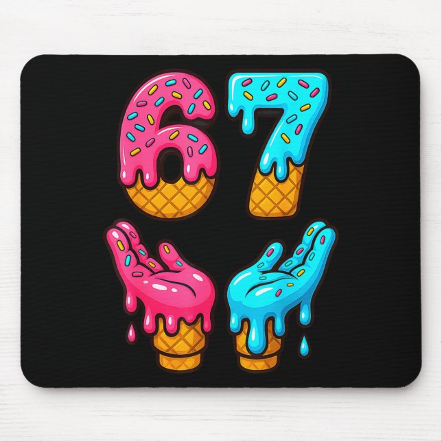 Six Seven Ice Cream Drip Meme 67 Funny Gen Alpha S Mouse Mat (Front)
