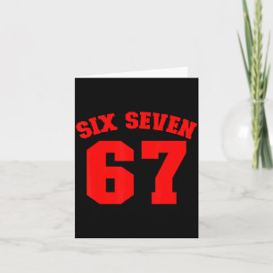 Six Seven Jersey Fun 67 Number 6-7 6 7 Six Seven  Card