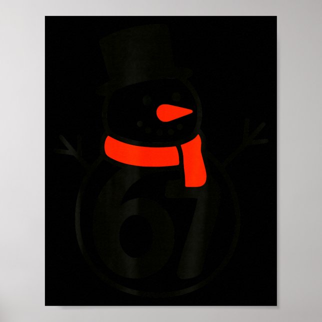 Six Seven Kids 67 Boys Girls 6 7 Christmas Snowman Poster (Front)