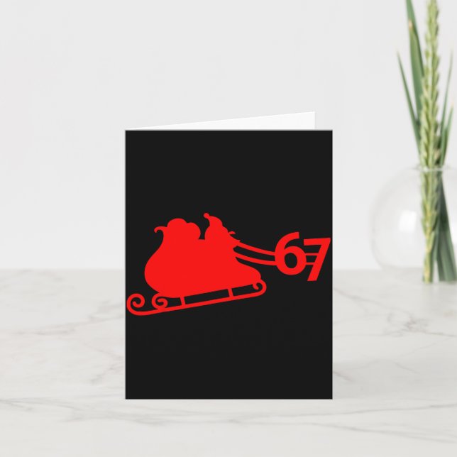 Six Seven Kids 67 Boys Girls 6 7 Santa Claus Sleig Card (Front)