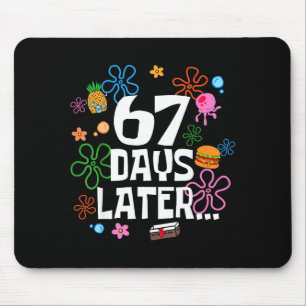 Six Seven Meme 67 Days Of School Later Funny Teach Mouse Mat