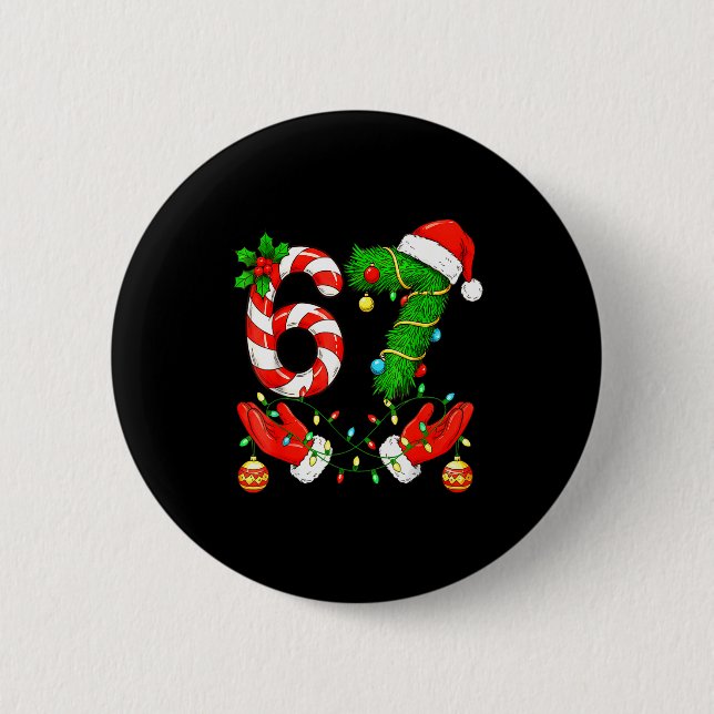 Six Seven Meme Christmas 67 Santa Funny Christmas  6 Cm Round Badge (Front)