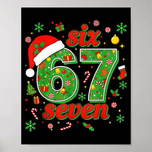 Six Seven Meme Christmas 67 Xmas Men Women Kids  Poster (Front)