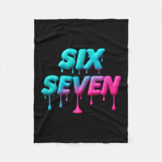 Six Seven Meme For Gen Alpha Kids And Adults T-shi Fleece Blanket