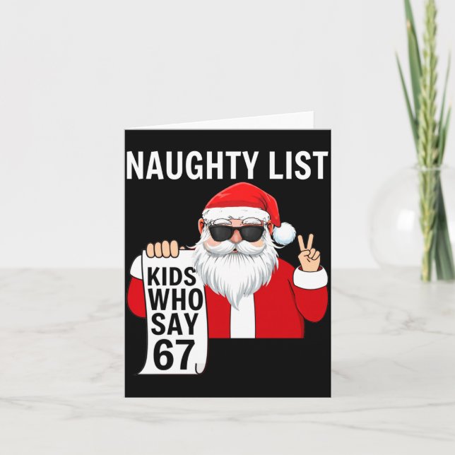 Six Seven Meme Funny Christmas Naughty List Kids W Card (Front)