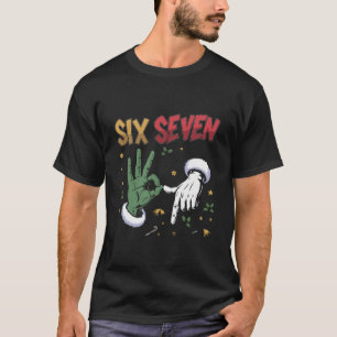 Six Seven Meme Funny Mean Guy Christmas Viral 6 7  T-Shirt