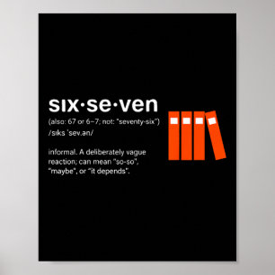 Six Seven Meme Reading Book Lover 6-7 Funny 67 Def Poster