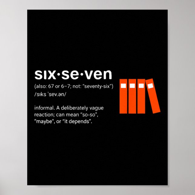 Six Seven Meme Reading Book Lover 6-7 Funny 67 Def Poster (Front)