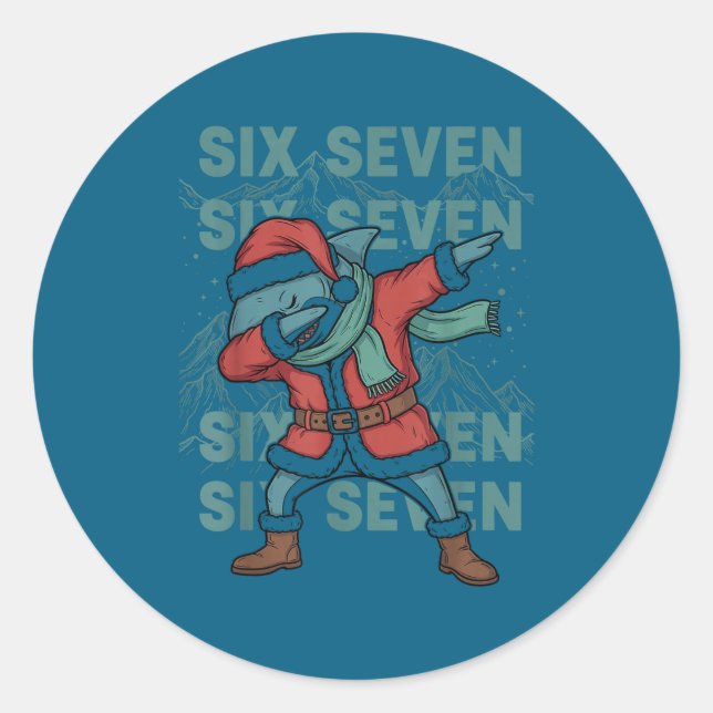 Six Seven Meme Shark Dab Se Dabbing Funny Xmas 67  Classic Round Sticker (Front)