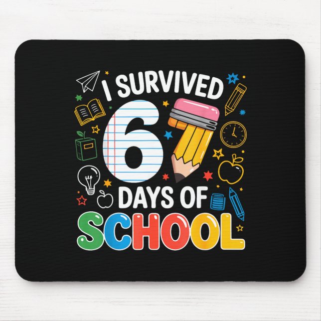 Six Seven Meme Survived 67 Days Of School Student  Mouse Mat (Front)