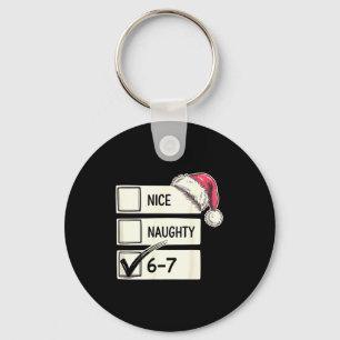 Six Seven Nice Naughty 6-7 Slang Key Ring