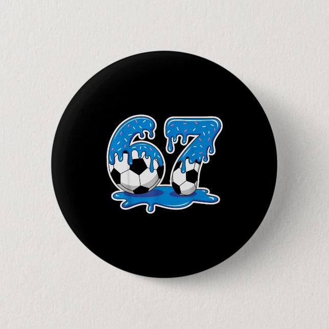 Six Seven Soccer Ice Cream Drip Funny Design  6 Cm Round Badge (Front)