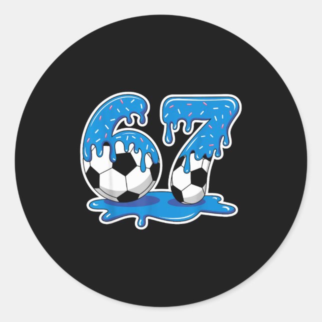 Six Seven Soccer Ice Cream Drip Funny Design  Classic Round Sticker (Front)