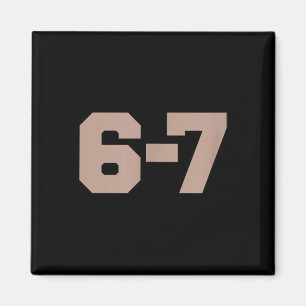 Six Seven Trending 67 Logo _1 Magnet