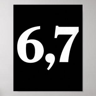 Six Seven Trending 67 Logo _2 Poster