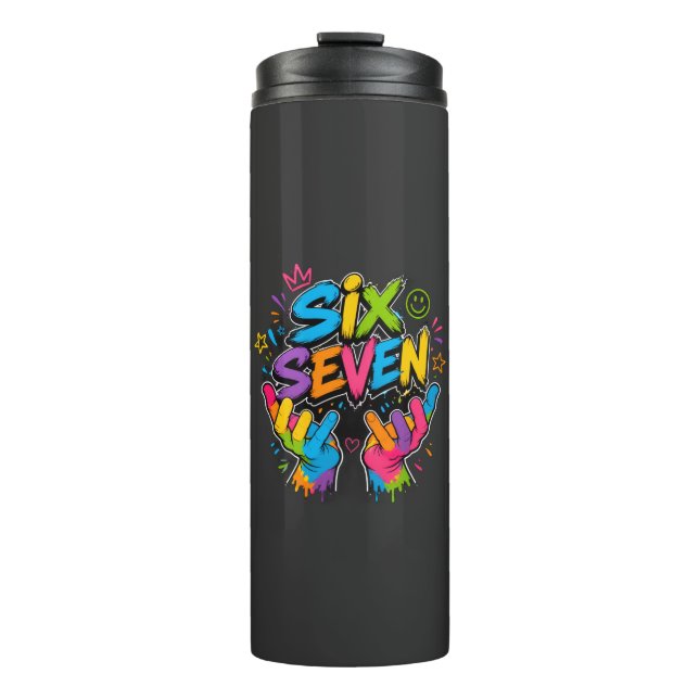 Six Seven Vibe Thermal Tumbler (Front)