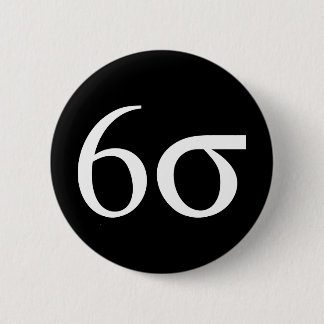 Six Sigma (Lean Six Sigma) 6 Cm Round Badge