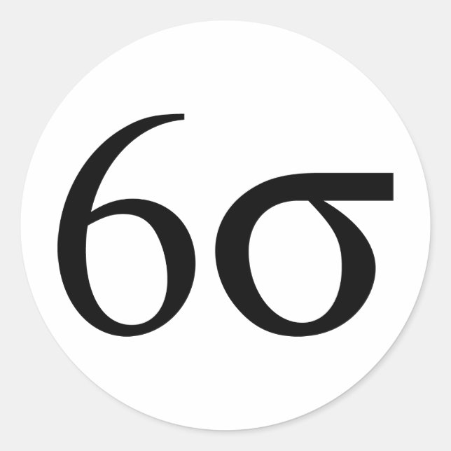 Six Sigma (Lean Six Sigma) Classic Round Sticker (Front)