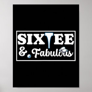 Six Tee Golf Birthday 60th Birthday Womens Mens 60 Poster