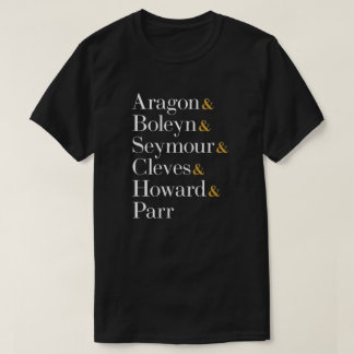 Six the Musical Queens - Ampersand Names T-Shirt