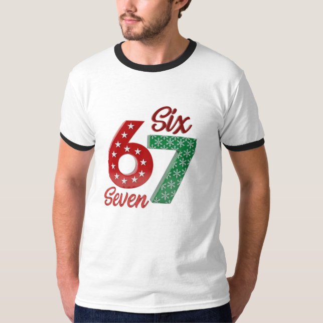 SixSeven 67 T-Shirt (Front)