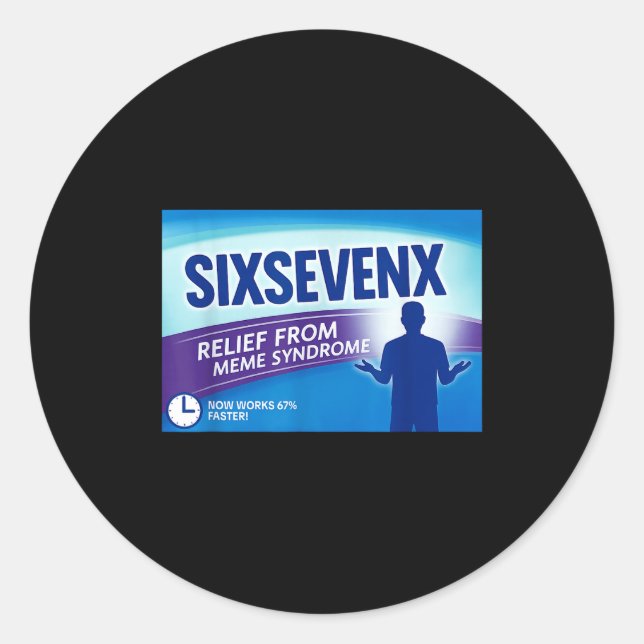 Sixsevenx Relief From Meme Numbers Parody Teacher  Classic Round Sticker (Front)