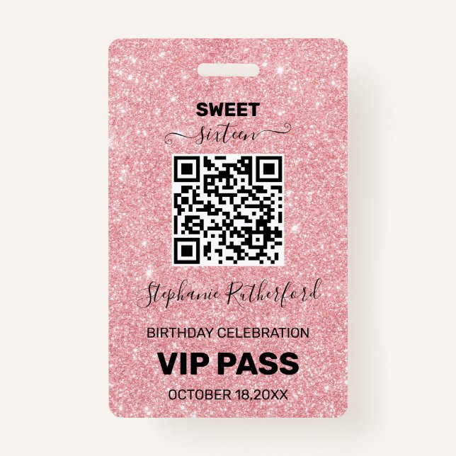 Sixteen Birthday Party VIP PASS Pink Glitter ID Badge (Front)