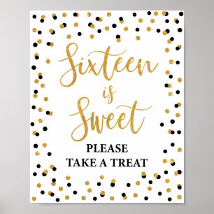 Sixteen is Sweet Please Take a Treat Birthday Sign