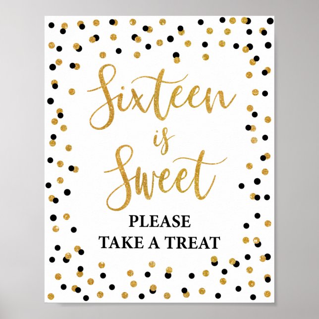Sixteen is Sweet Please Take a Treat Birthday Sign (Front)