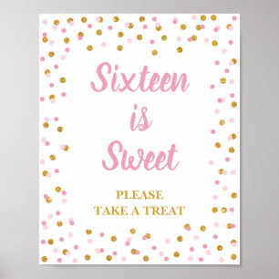 Sixteen is Sweet Please Take a Treat Birthday Sign