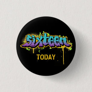 Sixteen Today Birthday 3 Cm Round Badge