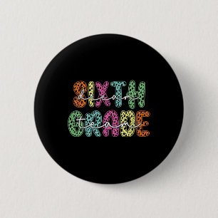 Sixth Grade Dalmatian Dots 6th Dream Team Back To 6 Cm Round Badge