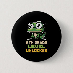Sixth Grade Gamer Lizard Level Up Education Ck To  6 Cm Round Badge